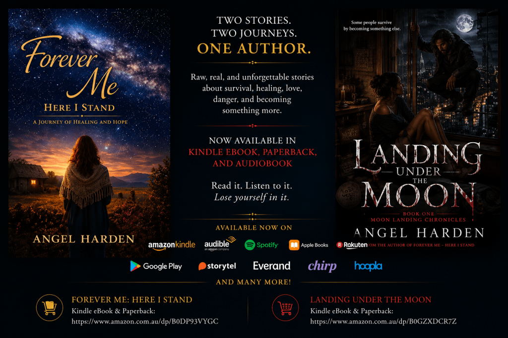 Promotional banner for Angel Harden featuring two books, Forever Me: Here I Stand and Landing Under the Moon. The image shows both covers side by side with the text “Two stories. Two journeys. One author.” It promotes the books as available in Kindle eBook, paperback, and audiobook formats, with links to both Amazon listings.